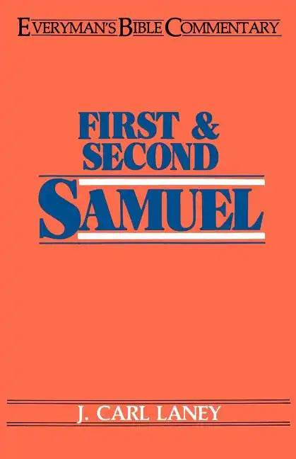 First & Second Samuel- Everyman's Bible Commentary - Paperback
