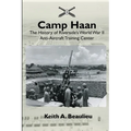 Camp Haan: The History of Riverside's World War II Anti-Aircraft Training Center - Paperback