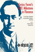 Enrico Fermi's IEEE Milestone in Florence - Paperback