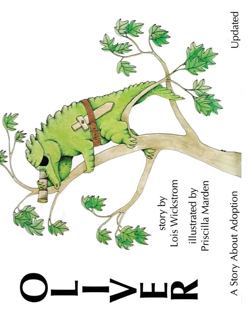 Oliver, A Story About Adoption - Updated (paperback) - Paperback