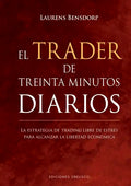 El Trader de Treinta Minutos Diarios - Hardcover