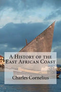 A History of the East African Coast - Paperback