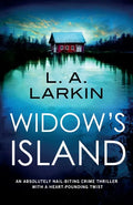 Widow's Island: An absolutely nail-biting crime thriller with a heart-pounding twist - Paperback