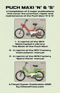 Puch Maxi 'n' & 's' a Compilation of 3 Major Overhaul, Repair and Maintenance Publications - Paperback