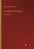 Island Nights' Entertainments: in large print - Paperback