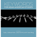 Keywords for Asian American Studies - Hardcover