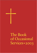 The Book of Occasional Services 2003 Edition - Paperback