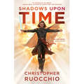 Shadows Upon Time: The Sun Eater: Book Seven - Hardcover