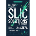 Slic Solutions for Conflict: Setting Limits and Imposing Consequences in 2 1/2 Steps - Paperback