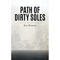 Path of Dirty Soles - Paperback