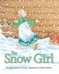 The Snow Girl - Hardcover