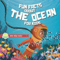 Fun Facts About The Ocean For Kids: under the sea books for kids - Paperback