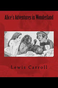 Alice's Adventures in Wonderland: The original edition of 1901 - Paperback