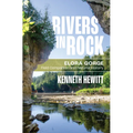 Rivers in Rock: Elora Gorge Field Companion and Natural History - Paperback