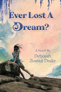 Ever Lost a Dream - Paperback