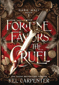 Fortune Favors the Cruel - Hardcover