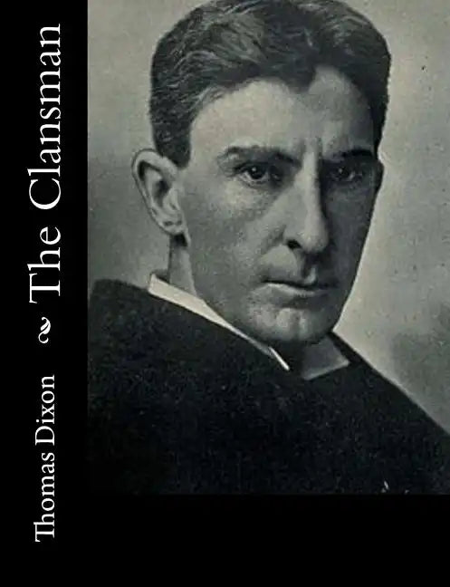 The Clansman - Paperback