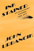 InkStained: On Creativity, Writing, and Art - Paperback