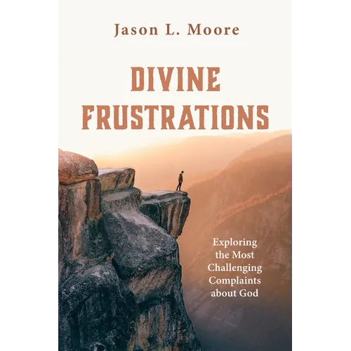 Divine Frustrations - Paperback