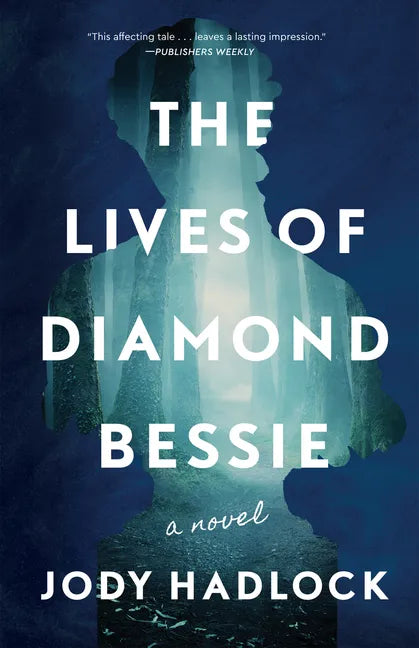 The Lives of Diamond Bessie - Paperback