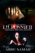 Lil' Ronnie: Jealousy And Fast Deaths - Part 2 - Paperback