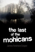 The Last of the Mohicans - Paperback