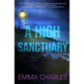 A High Sanctuary - Paperback