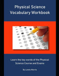 Physical Science Vocabulary Workbook: Learn the key words of the Physical Science Course and Exams - Paperback