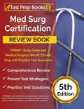 Med Surg Certification Review Book: 3 Practice Tests and CMSRN Study Guide for the Medical Surgical (RN-BC) Exam [5th Edition] - Paperback