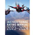 Instructional Rating Manual: 2023-2024 - Paperback