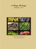 College Biology Volume 1 of 3 - Paperback