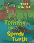 Tommy the Speedy Turtle - Paperback