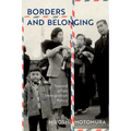 Borders and Belonging: Toward a Fair Immigration Policy - Hardcover