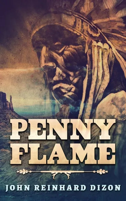 Penny Flame - Hardcover