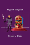 Anguish Languish - Paperback