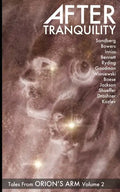 After Tranquility: Tales from Orion's Arm Volume 2 - Paperback