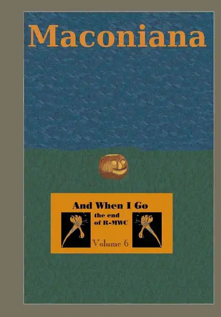 And When I Go: the end of Randolph-Macon Woman's College - Paperback