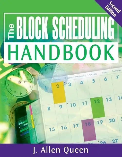 The Block Scheduling Handbook - Paperback