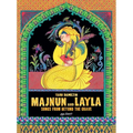 Majnun and Layla: Songs from Beyond the Grave - Hardcover