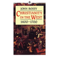 Christianity in the West 1400-1700 - Paperback