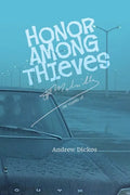 Honor Among Thieves: The Cinema of Jean-Pierre Melville - Paperback