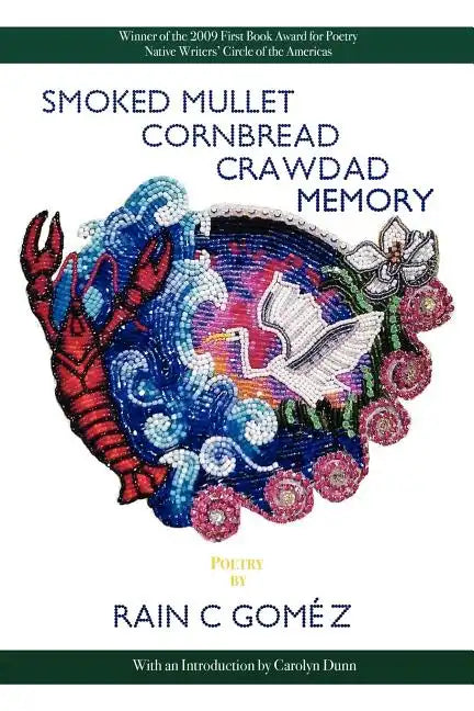 Smoked Mullet Cornbread Crawdad Memory - Paperback