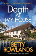 Death at Ivy House: An utterly gripping English cozy mystery - Paperback