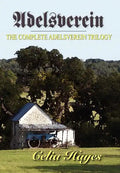 Adelsverein: The Complete Trilogy - Hardcover