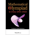 Mathematical Olympiad in China (2021-2022): Problems and Solutions - Hardcover