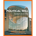 Political Will: Bending the Arc of History - Paperback