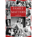 Family Matters: dreams I couldn't share - and how a dysfunctional family became America's darling, The Addams Family - Hardcover