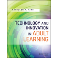 Technology and Innovation in Adult Learning - Paperback