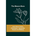 The Mason-Bees - Paperback