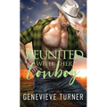 Reunited with Her Cowboy - Paperback